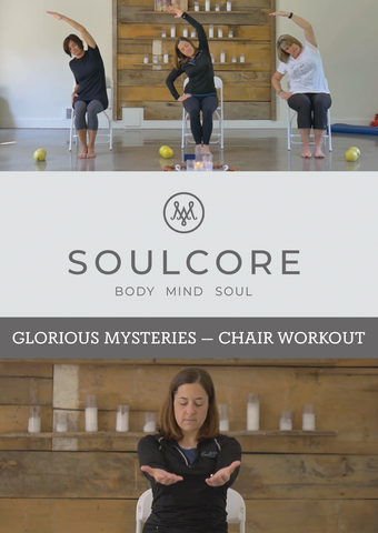 Glorious Mysteries - Chair Workout DVD/Digital Download Combo